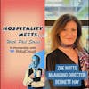 #178 - Hospitality Meets Zoe Watts - Building a Flexible Career