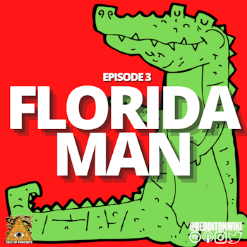 Florida Man | Sunshine State of Mind