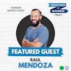 750: PLANNING for your business growth with PEOPLE, relationships, and talent acquisition w/ Raul Mendoza, Founder of Rapido Talent