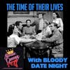 Abbott & Costello's THE TIME OF THEIR LIVES (1946) with JOSH KREBS & LIZ RICHARDS (Bloody Date Night)