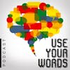 Use Your Words - Live For Covid Relief