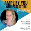 Behind The Mic: Reel Life Stories with Tammy Gross