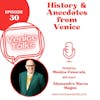 Ep.30 - Whispers of the Past: Navigating Venice Through History and Anecdotes. A chat with Alessandro Marzo Magno, Venetian writer & journalist