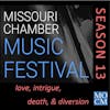 Missouri Chamber Music Festival - love, intrigue, death, & diversion
