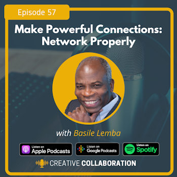 Make Powerful Connections: Network Properly with Basile Lemba