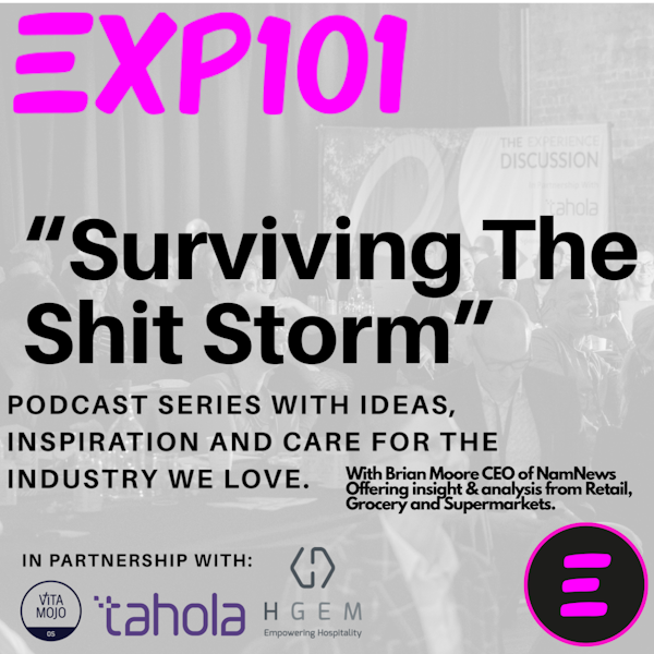 Surviving The Shit Storm Episode 14 with Brian Moore, CEO of EMR- NamNews Ltd