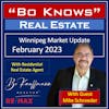 (EP:175) Feb. 2023 Winnipeg Real Estate Market Update
