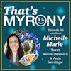 Michelle Marie Shares How Myronies Also Show Up in Astrology and Tarot!!