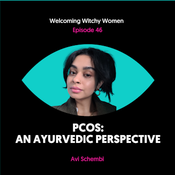 PCOS: An Ayurvedic Perspective with Avi Schembi