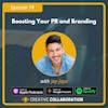 Boosting Your PR and Branding with Jay Jaye