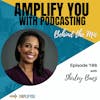 Behind The Mic with Shirley Baez