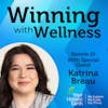 EP22: Raising Your Families Mental Health Through the Power of Your Shopping Cart With Katrina Breau