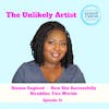 Dionne England - How She Successfully Straddles Two Worlds | UA31