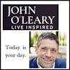 John O'Leary - Live Inspired!