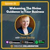 Welcoming The Divine Guidance in Your Business with Elaine Starling