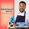 #066 - Hospitality Meets Robbie Lorraine - The Fine Dining Founder