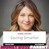 #235 – Saving Smarter With Anne Lester