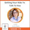 Getting Your Kids To Talk To You with Jackie Bailey