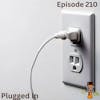 BBP 210 - Plugged In