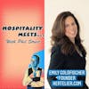 Bonus Episode #012 - Hospitality Meets Emily Goldfischer - The