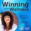 EP65: Communication, Wellness, and Business Relationships with Connie Whitman