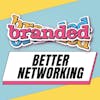 Better Networking: Tips for Being a Better Networker