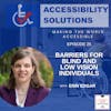 AS:025 Barriers for Blind and Low Vision Individuals