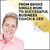 Episode image for From Broke Single Mom to Successful Business Coach & CEO | QRE164