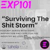 Surviving The Shit Storm Episode 12 with Tim Foster, Head of Being Awesome