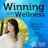 EP68: Uplevel Your Health With Preventative Healthcare with Elise Cochran