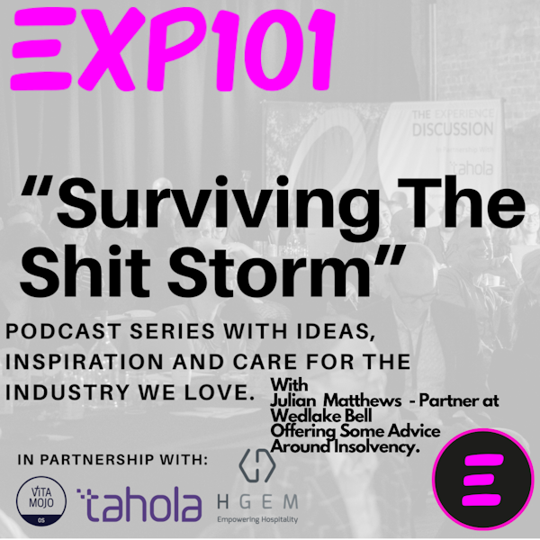 Surviving The Shit Storm Episode 8 with Julian Matthews, Solicitor and Partner at Wedlake Bell LLP