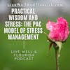 The PAC model of stress management