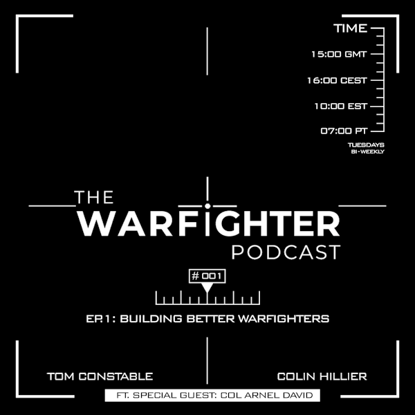 Ep. 001: Building Better Warfighters