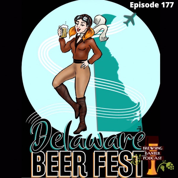 BBP 177 - Delaware Beer Fest 2022