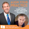 Your Vision Story and How to Cast It