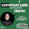 Language Accessibility With Carol Velandia