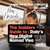 S2 EP 12 The Insiders Guide to Italy's Digital Nomad Visa: Eligibility, Application, and Insider Tips