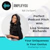 Ask The Expert: Perfect Podcast Pitch with Lisa Simone Richards