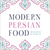 Modern Persian Food