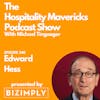 #240 Edward Hess Professor and Author on Creating Your Best Self