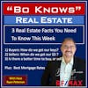 3 Real Estate Facts You Need To Know - Mid-Aug 2022