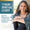 Spiritual Millionairess: How to Make Bank, Change Lives, and Be Radiant