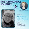 Abundance After Trauma with Teri Wellbrock