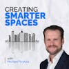 Creating Smarter Spaces