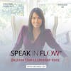 Mastering Speaking in Flow with Melinda Lee