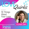 10 Things About Your Love | LQ012