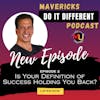 Is Your Definition of Success Holding You Back? | S2E2