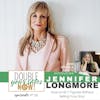 116: How to Hit 7 Figures Without Selling Your Soul with Jennifer Longmore