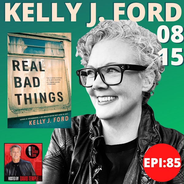 Kelly J. Ford, author of Real Bad Things
