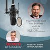 Four Pillars To Build Your Business and Life | Rob Braiman